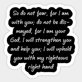 Isaiah 41:10 NIV Bible Verse Text Sticker